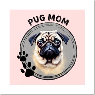 Pug Dog Mom Dog Breed Portrait Posters and Art